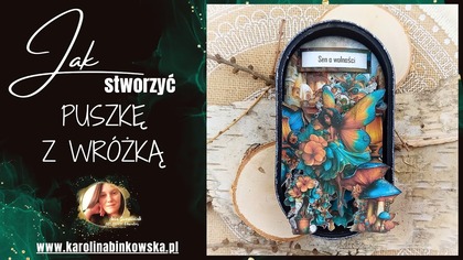 PUSZKA Z WRÓŻKĄ I Upcyckling DIY I Scrapbooking Mixedmedia