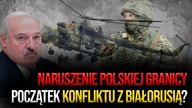 Naruszenie polskiej granicy.  Początek konfliktu z Białorusią?