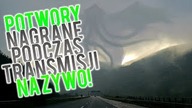 POTWORY nagrane podczas transmisji NA ŻYWO!