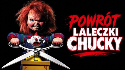 2. Powr&oacute;t laleczki Chucky (1990) [Lektor PL] - Childs Play 2