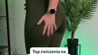 Top ćwiczenia na jędrne i okrągłe pośladki:)!
