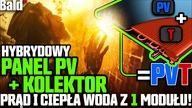 HYBRYDA PVT  PV + TERMA (CIEPŁA WODA) to 4x więcej energii dzięki modułom hybrydowym!