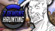 2 Demons: Haunting s01e05 (McCree&Hanzo)
