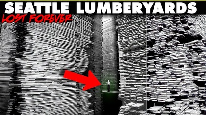 Seattles Lost Lumber Yards