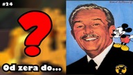 Od zera do... CUDOWNEGO DZIECKA ANIMACJI - Walt Disney