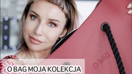 O BAG Moja Kolekcja Torebek i RECENZJA | DELICIOUS BEAUTY
