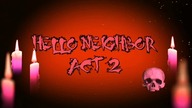 hello neighbor act 2