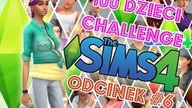 THE SIMS 4 100 DZIECI CHALLENGE ODCINEK #6  NOWY DOM I CECHA PŁODNA