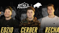 EDZIO vs.  CERBER vs.  RECHA | BOP2023 by Dzik Energy (GRUPA A / Dogrywka)