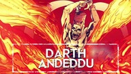 Kim był nieśmiertelny Lord Sith - DARTH ANDEDDU [HOLOCRON]