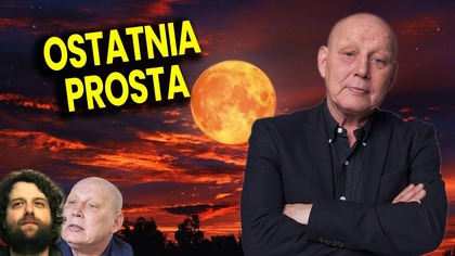 Ostatnia Prosta Dla Polski! - Analiza Przepowiedni Jasnowidza Krzysztofa Jackowskiego