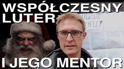 Wspołczesny Luter i jego mentor