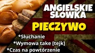 Pieczywo produkty zbożowe po angielsku