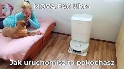 Moj pierwszy robot do podłog - Mova E40 Ultra - wszystko co bym chciała wiedziec przed zakupem