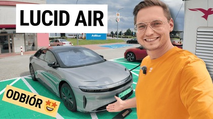 Elektryk z największym zasięgiem na rynku! Lucid Air GT i 950 km zasięgu i UCIĘTE KABLE 