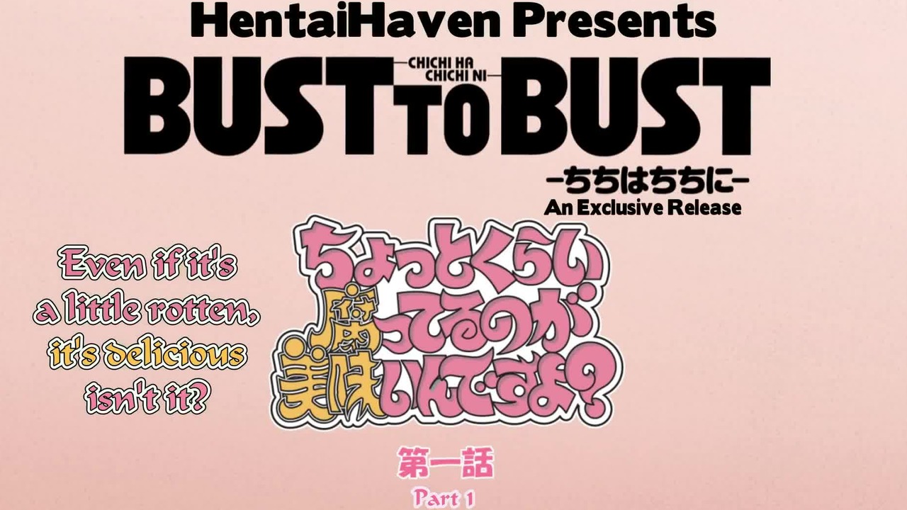 Bust To Bust Chichi Wa Chichi Ni Bust to Bust: Chichi wa Chichi ni Episode 3 - CDA