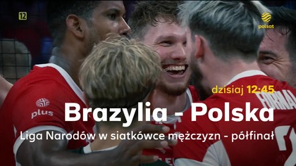 Polsat - Zapowiedź meczu siatkarskiej reprezentacji Polski w Lidze Narodów (02. 08. 2025)