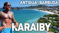 #56 Karaibski klimat i piękne plaże! Antigua i Barbuda! Kraj o którym nie miałem pojęcia [4K]