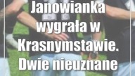 Janowianka wygrała w Krasnymstawie.  Dwie nieuznane bramki Startu