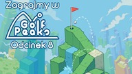 Zagrajmy w Golf Peaks - Odcinek 8 - Sunięcie jak ze snu
