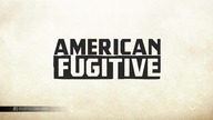 American Fugitive #01 Niewinny a skazany