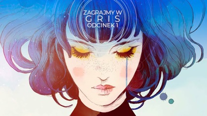 Zagrajmy w Gris - Odcinek 1 - Artystyczna platformówka w surrealistycznym świecie