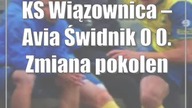 KS Wiązownica  Avia Świdnik 0:0.  Zmiana pokoleniowa