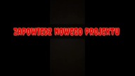 nowy projekt ?