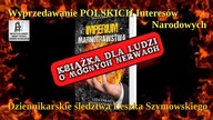 "Wyprzedawanie Polskich Interes&oacute;w Narodowych, typowa" - Leszek Szymowski TV
