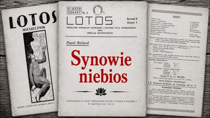 Synowie Niebios (1935) Paweł Richard + wersja z lasu 2015