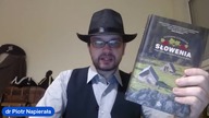 SŁOWENIA według Zuzanny Cichockiej - polecam! dr Piotr Napierała