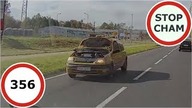 Stop Cham #356 - Niebezpieczne i chamskie sytuacje na drogach