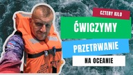 LUŹNE PRZEMYŚLENIA NIEDZIELNE I SZKOLENIE Z PRZETRWANIA NA MORZU