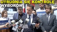 Utrudnia się naszym reprezentantom udział w procedurach kontroli przejrzystości procesu wyborczego