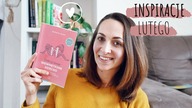 Inspiracje lutego / serial, wartościowa książka, cudowna muzyka i inne 