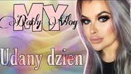 DAILY VLOG- IDEALNY DZIEN 
