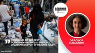 Draginja Nadazdin Połowa uciekinierow ze Strefy Gazy to dzieci