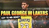 PAUL GEORGE W LOS ANGELES LAKERS - czy to ma sens?