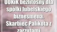 UOKiK bezlitosny dla spółki lubelskiego biznesmena.  Skarbiec Palikota z zarzutami