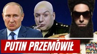 PRZEMÓWIENIE PUTINA W 5 MINUT CZYLI OPOWIEŚCI Z MCHU I PAPROCI