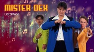 Mister Dex - Latawce