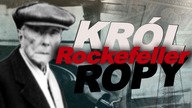 Jak John D. Rockefeller został miliarderem?- AleHistoria odc. 51