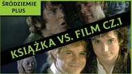 Różnice w Filmie i Książce cz. 1 [Śródziemie Plus]