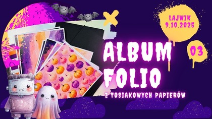 Słodkie Halloween, czyli folio z Tosiakowych papierów | KOńczymy folio | 03