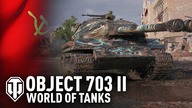 RADZIECKA MOC - Object 703 Version II - WORLD OF TANKS