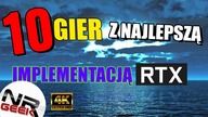 (4K) 10 gier z najlepszą implementacją RTX - Funfacts #68 (top 10)