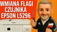EPSON ECOTANK L5296 - Wymiana flagi czujnika papieru
