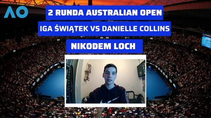 PRZED IGĄ ŚWIĄTEK KOJENY MECZ NA AO - ZAPOWIEDŹ MECZU IGA ŚWIĄTEK VS DANIELLE COLLINS - 17. 01. 2024r.