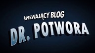 Śpiewający Blog Doktora Potwora - Promo