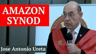 AMAZON SYNOD | Jose Antonio Ureta [Synod Amazoński - wykład w jęz.  angielskim]